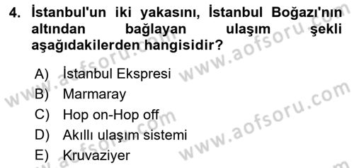 Turizmde Güncel Yaklaşımlar Dersi Ara Sınavı Deneme Sınav Soruları 4. Soru