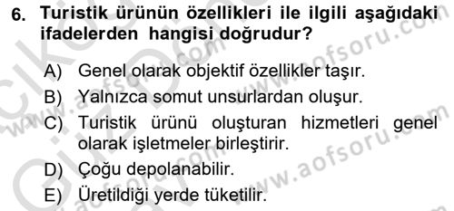 Turizmde Güncel Yaklaşımlar Dersi Ara Sınavı Deneme Sınav Soruları 6. Soru