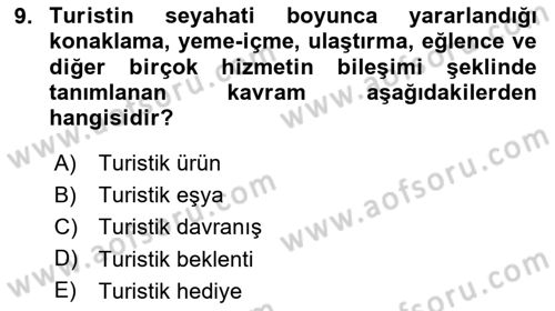 Turizmde Güncel Yaklaşımlar Dersi Ara Sınavı Deneme Sınav Soruları 9. Soru