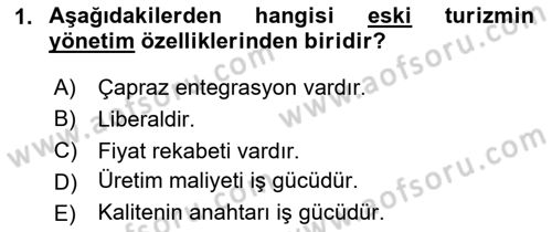 Toplum Temelli Turizm Dersi 2020 - 2021 Yılı Yaz Okulu Sınav Soruları 1. Soru
