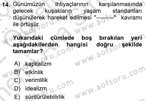 Toplum Temelli Turizm Dersi 2021 - 2022 Yılı (Vize) Ara Sınav Soruları 14. Soru