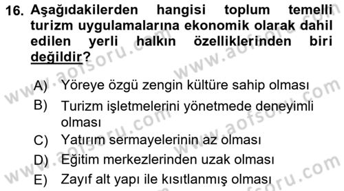 Toplum Temelli Turizm Dersi 2021 - 2022 Yılı (Vize) Ara Sınav Soruları 16. Soru