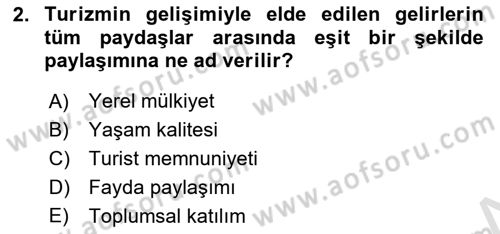 Toplum Temelli Turizm Dersi 2021 - 2022 Yılı (Vize) Ara Sınav Soruları 2. Soru
