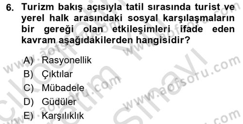 Toplum Temelli Turizm Dersi 2021 - 2022 Yılı (Vize) Ara Sınav Soruları 6. Soru