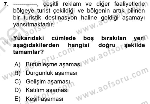Toplum Temelli Turizm Dersi 2021 - 2022 Yılı (Vize) Ara Sınav Soruları 7. Soru