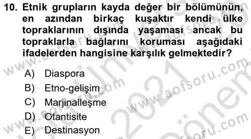Toplum Temelli Turizm Dersi 2021 - 2022 Yılı (Final) Dönem Sonu Sınav Soruları 10. Soru