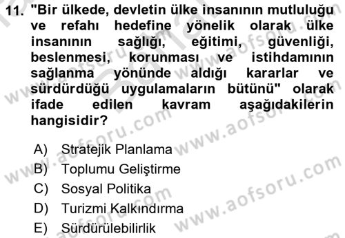 Toplum Temelli Turizm Dersi 2021 - 2022 Yılı (Final) Dönem Sonu Sınav Soruları 11. Soru