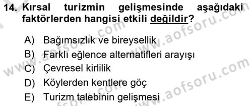 Toplum Temelli Turizm Dersi 2021 - 2022 Yılı (Final) Dönem Sonu Sınav Soruları 14. Soru