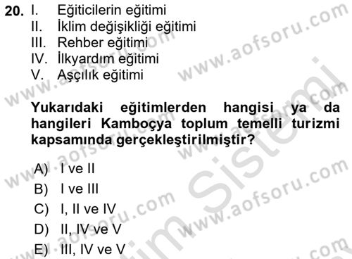 Toplum Temelli Turizm Dersi 2021 - 2022 Yılı (Final) Dönem Sonu Sınav Soruları 20. Soru
