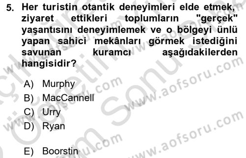 Toplum Temelli Turizm Dersi 2021 - 2022 Yılı (Final) Dönem Sonu Sınav Soruları 5. Soru