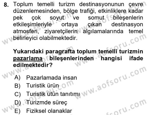 Toplum Temelli Turizm Dersi 2021 - 2022 Yılı (Final) Dönem Sonu Sınav Soruları 8. Soru