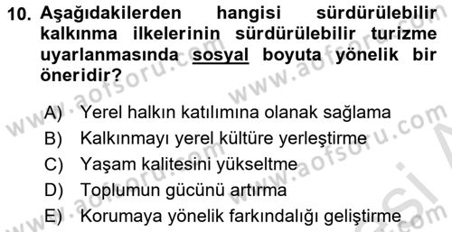 Toplum Temelli Turizm Dersi 2021 - 2022 Yılı Yaz Okulu Sınav Soruları 10. Soru
