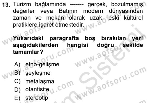 Toplum Temelli Turizm Dersi 2021 - 2022 Yılı Yaz Okulu Sınav Soruları 13. Soru