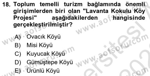 Toplum Temelli Turizm Dersi 2021 - 2022 Yılı Yaz Okulu Sınav Soruları 18. Soru