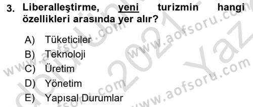 Toplum Temelli Turizm Dersi 2021 - 2022 Yılı Yaz Okulu Sınav Soruları 3. Soru