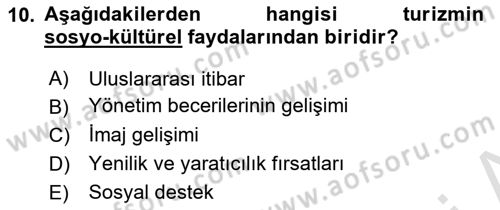 Toplum Temelli Turizm Dersi 2022 - 2023 Yılı Yaz Okulu Sınav Soruları 10. Soru