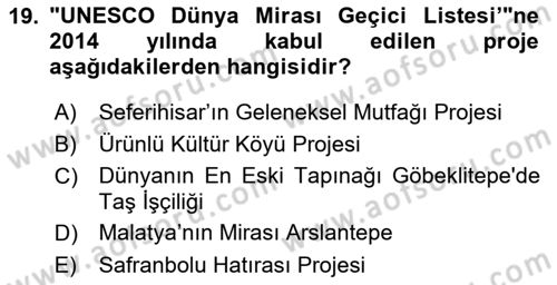 Toplum Temelli Turizm Dersi 2022 - 2023 Yılı Yaz Okulu Sınav Soruları 19. Soru