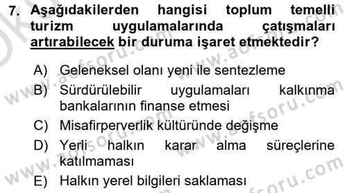 Toplum Temelli Turizm Dersi 2022 - 2023 Yılı Yaz Okulu Sınav Soruları 7. Soru
