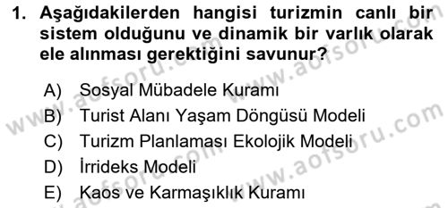 Toplum Temelli Turizm Dersi 2023 - 2024 Yılı (Vize) Ara Sınav Soruları 1. Soru