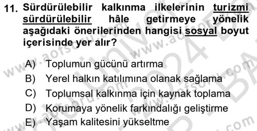 Toplum Temelli Turizm Dersi 2023 - 2024 Yılı (Vize) Ara Sınav Soruları 11. Soru