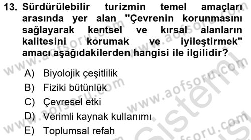 Toplum Temelli Turizm Dersi 2023 - 2024 Yılı (Vize) Ara Sınav Soruları 13. Soru