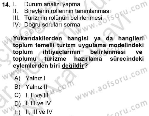 Toplum Temelli Turizm Dersi 2023 - 2024 Yılı (Vize) Ara Sınav Soruları 14. Soru