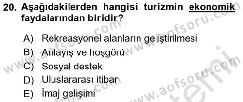 Toplum Temelli Turizm Dersi 2023 - 2024 Yılı (Vize) Ara Sınav Soruları 20. Soru