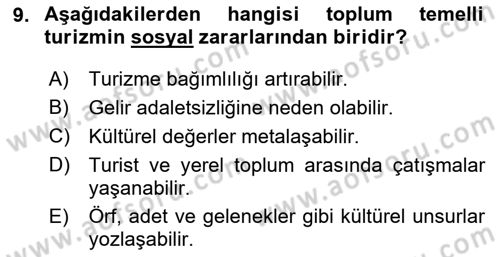 Toplum Temelli Turizm Dersi 2023 - 2024 Yılı (Vize) Ara Sınav Soruları 9. Soru