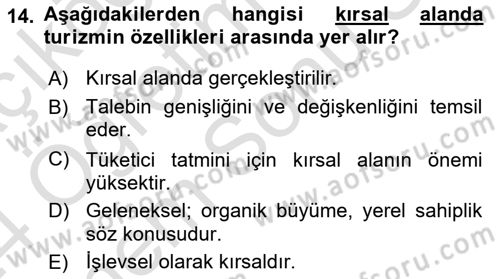 Toplum Temelli Turizm Dersi 2023 - 2024 Yılı (Final) Dönem Sonu Sınav Soruları 14. Soru