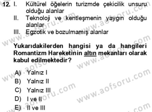 Toplum Temelli Turizm Dersi 2023 - 2024 Yılı Yaz Okulu Sınav Soruları 12. Soru