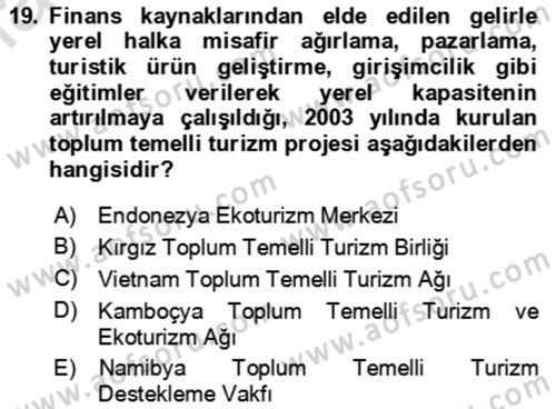 Toplum Temelli Turizm Dersi 2023 - 2024 Yılı Yaz Okulu Sınav Soruları 19. Soru