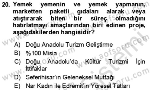 Toplum Temelli Turizm Dersi 2023 - 2024 Yılı Yaz Okulu Sınav Soruları 20. Soru