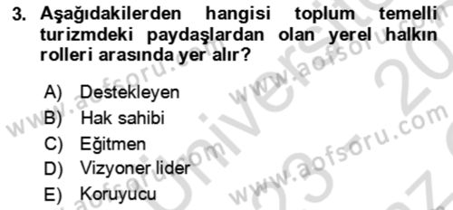 Toplum Temelli Turizm Dersi Yaz Okulu Sınavı Deneme Sınav Soruları 3. Soru