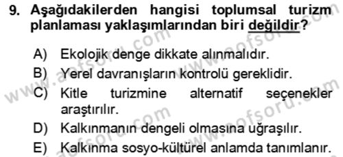 Toplum Temelli Turizm Dersi 2023 - 2024 Yılı Yaz Okulu Sınav Soruları 9. Soru