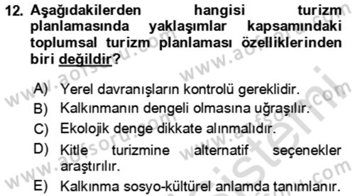Toplum Temelli Turizm Dersi 2024 - 2025 Yılı (Vize) Ara Sınav Soruları 12. Soru