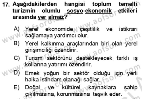 Toplum Temelli Turizm Dersi 2024 - 2025 Yılı (Vize) Ara Sınav Soruları 17. Soru