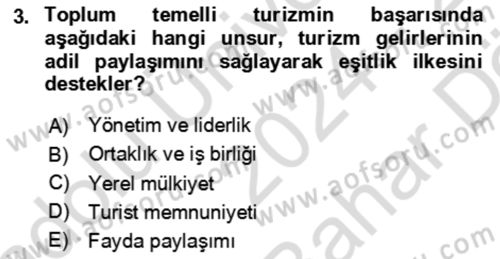 Toplum Temelli Turizm Dersi 2024 - 2025 Yılı (Vize) Ara Sınav Soruları 3. Soru