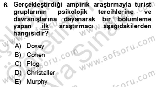 Toplum Temelli Turizm Dersi 2024 - 2025 Yılı (Vize) Ara Sınav Soruları 6. Soru
