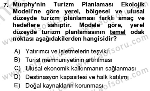 Toplum Temelli Turizm Dersi 2024 - 2025 Yılı (Vize) Ara Sınav Soruları 7. Soru
