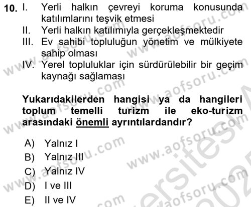 Toplum Temelli Turizm Dersi 2024 - 2025 Yılı Yaz Okulu Sınav Soruları 10. Soru