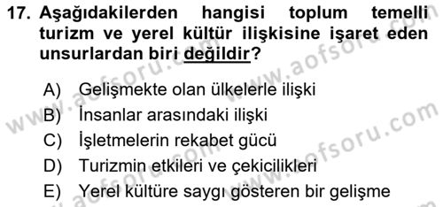 Toplum Temelli Turizm Dersi 2024 - 2025 Yılı Yaz Okulu Sınav Soruları 17. Soru