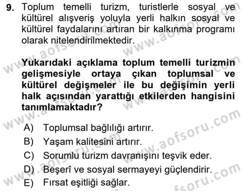 Toplum Temelli Turizm Dersi 2024 - 2025 Yılı Yaz Okulu Sınav Soruları 9. Soru