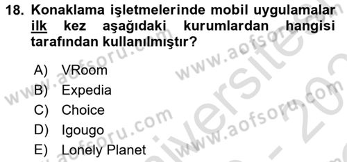 Turizm Bilgi Teknolojileri Dersi 2020 - 2021 Yılı Yaz Okulu Sınav Soruları 18. Soru