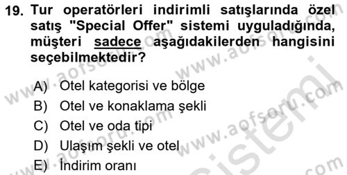 Turizm Bilgi Teknolojileri Dersi 2021 - 2022 Yılı (Vize) Ara Sınav Soruları 19. Soru
