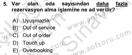 Turizm Bilgi Teknolojileri Dersi 2021 - 2022 Yılı (Vize) Ara Sınav Soruları 5. Soru