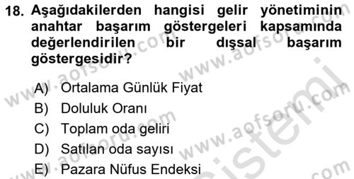 Turizm Bilgi Teknolojileri Dersi 2021 - 2022 Yılı (Final) Dönem Sonu Sınav Soruları 18. Soru