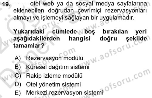 Turizm Bilgi Teknolojileri Dersi 2021 - 2022 Yılı (Final) Dönem Sonu Sınav Soruları 19. Soru