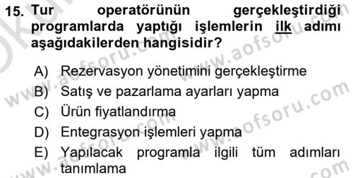 Turizm Bilgi Teknolojileri Dersi 2021 - 2022 Yılı Yaz Okulu Sınav Soruları 15. Soru