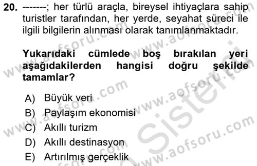Turizm Bilgi Teknolojileri Dersi 2021 - 2022 Yılı Yaz Okulu Sınav Soruları 20. Soru