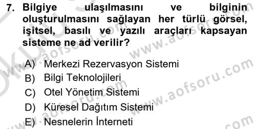 Turizm Bilgi Teknolojileri Dersi 2021 - 2022 Yılı Yaz Okulu Sınav Soruları 7. Soru